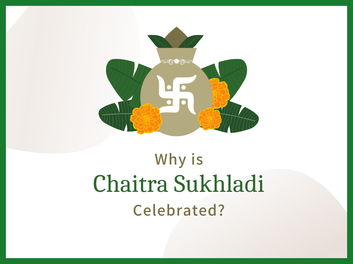 Why is Chaithra Sukhladi Celebrated?
